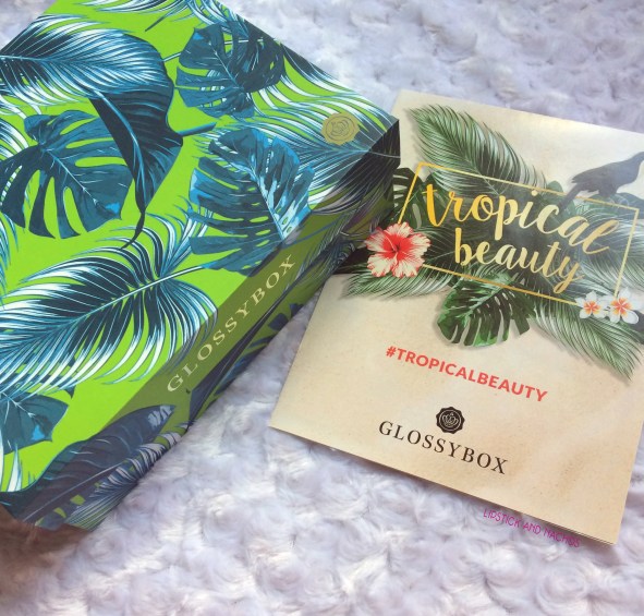 glossybox july 2017 tropical beauty