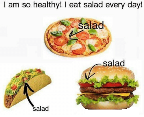 i-am-so-healthy-eat-salad-every-day-alad-salad-9321119